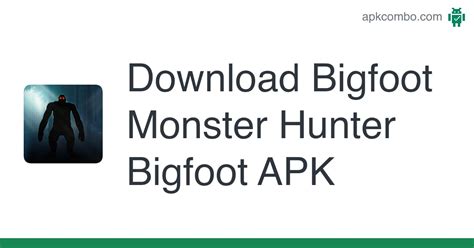 Bigfoot Monster Hunter Bigfoot APK (Android Game) - Free Download