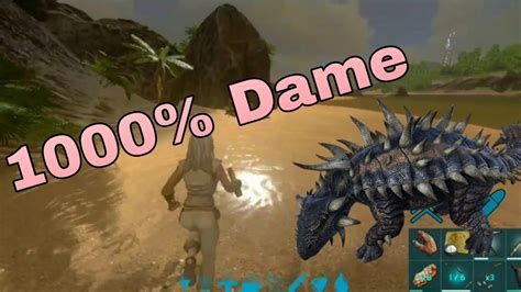 Ark Mobile Tame Ankylosaurus Max Level 1000 Sát Thương 9 Youtube