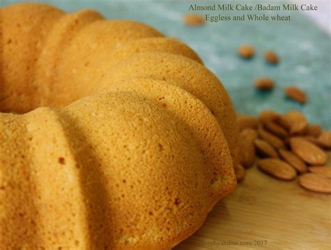 Eggless Whole Wheat Almond Milk Cake A Moist And Flavourful Snack Cake This Badam Milk Bundt