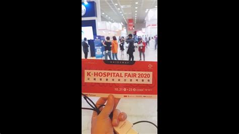 K Hospital Fair 2020 국제병원 의료산업 박람회 Youtube