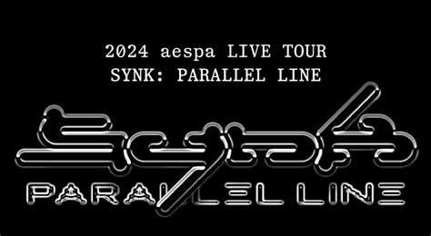 Aespa Live Tour Synk Parallel Lines Liana Ophelie