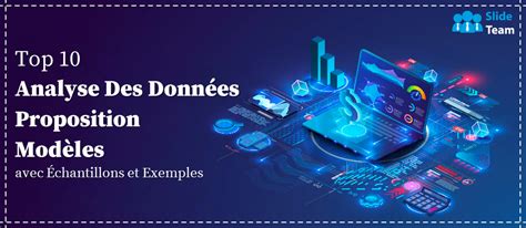 Top 10 des modèles de proposition d analyse de données avec des