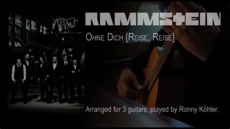 RAMMSTEIN OHNE DICH On Classic Guitar HD YouTube