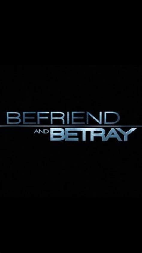 Befriend And Betray TV Movie 2011 IMDb