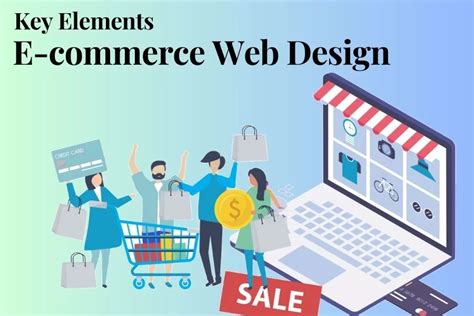 Top 10 Key Elements Of Successful E Commerce Web Design