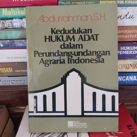 Jual Buku Ori Kedudukan Hukum Adat Dalam Perundangan Agraria Indonesia