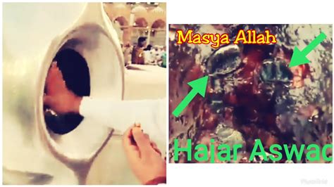 Melihat Hajar Aswad Dari Jarak Dekat Hajar Aswad Youtube