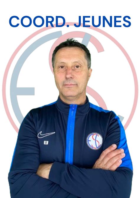 Jean Philippe ROUSSE Dirigeants Club Football Entente Sportive Du