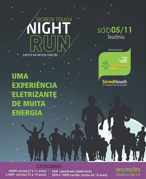 Sicredi Ouro Branco Lan A A Edi O Da Sicredi Touch Night Run