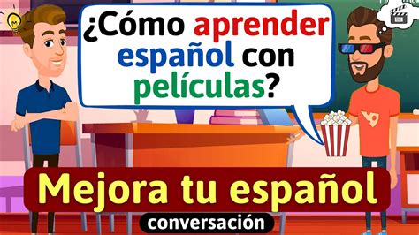 Habla Español con fluidez Conversación en español Diálogos