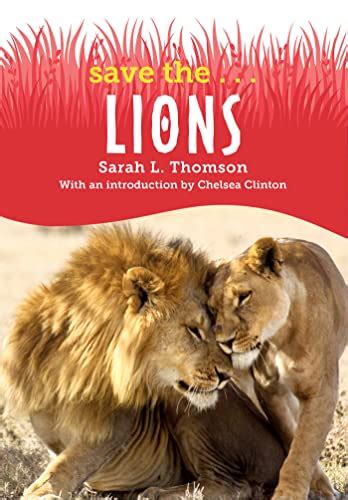 Lions Save The By Sarah L Thomson Book Outlet