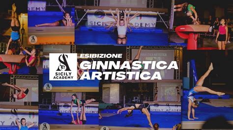 Esibizione Ginnastica Artistica Sicily Academy Youtube