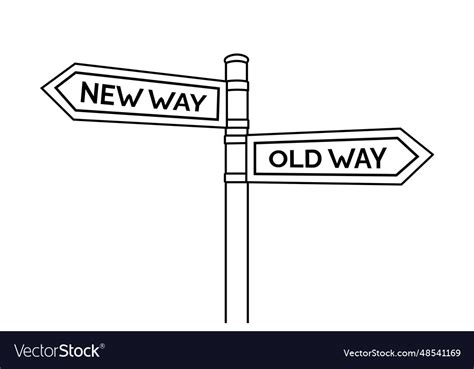 Old way and new two road signs Royalty Free Vector Image