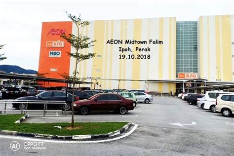 2018 Aeon Big Midtown Falim Ipoh Perak Ipoh Travel Midtown