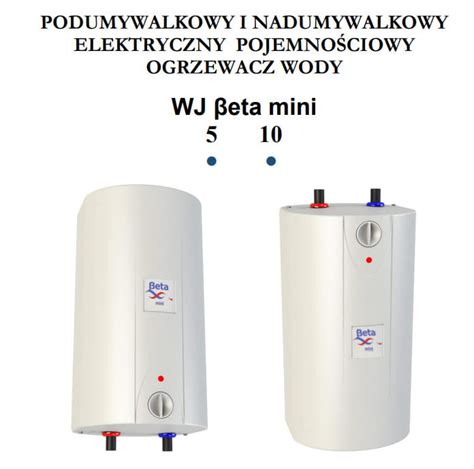 Elektryczny podgrzewacz wody 5L Beta mini ciśnieniowy podumywalkowy