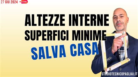 ALTEZZE INTERNE E SUPERFICI MINIME Decreto SALVA CASA YouTube