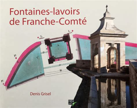 Fontaines lavoirs de France Comté