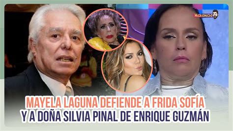 Mayela Laguna defiende a Frida Sofía y a Doña Silvia Pinal de Enrique