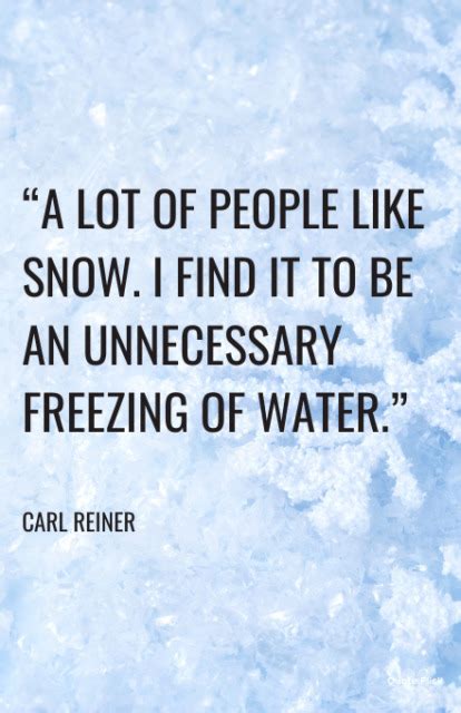 40 Best Snow Quotes To Get You Excited For Winter