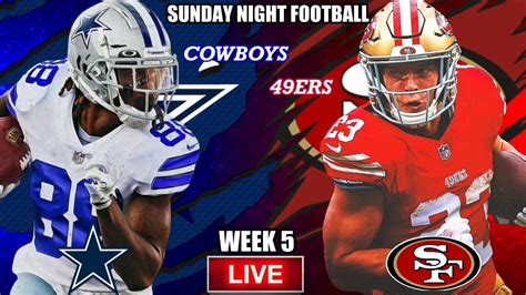 🏈 Cowboys Vs 49ers Ultimate Live Stream Reactions With Cowboys Meltdown Cam Snf Week 5 Youtube