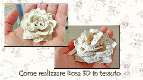 Come Realizzare Rosa D In Tessuto Con Stampo Merceria Filo E