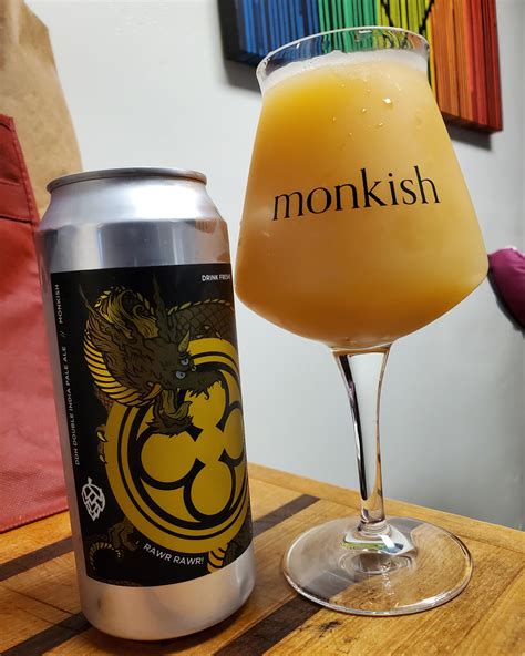 Monkish Brewing- Rawr Rawr! IPA. They never stop churning out bangers. : r/CraftBeer