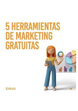 5 Herramientas De Marketing Gratuitas PDF