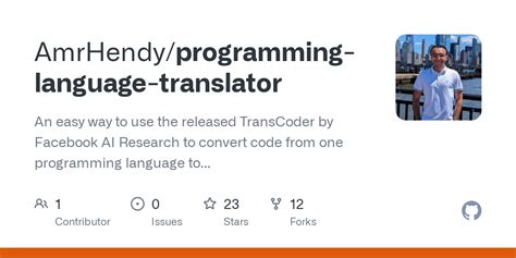 Github Amrhendy Programming Language Translator An Easy Way To Use The Released Transcoder By