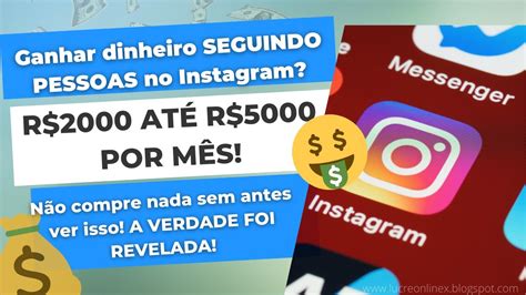 Ganhar Dinheiro Seguindo No Instagram Revelei A Ferramenta Secreta