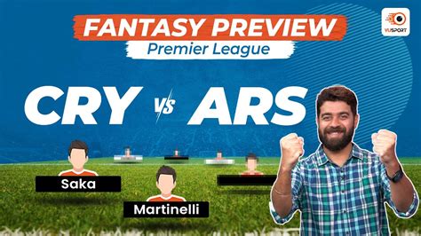 CRY Vs ARS Dream 11 Prediction Premier League Crystal Palace Vs