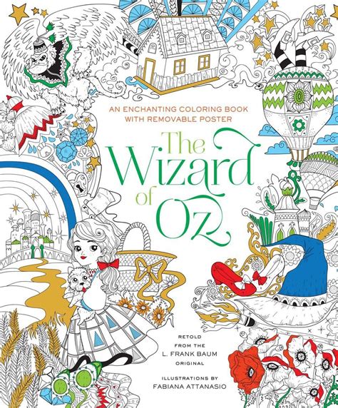 The Wizard Of Oz Coloring Book Fabiana Attanasio 9781454920939 Books Coloring