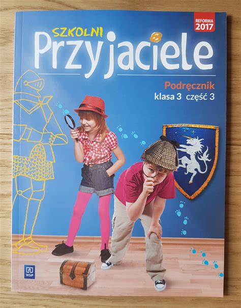 Szkolni Przyjaciele Klasa 3 Język polski Podręczniki do szkoły