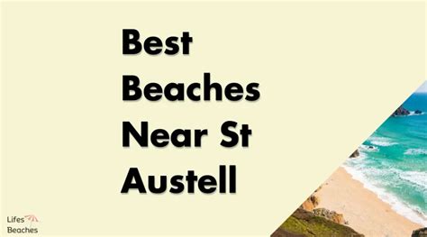 Best Beaches Near St Austell [Our Favourites] - Lifes Beaches