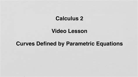 Curves Defined By Parametric Equations Youtube