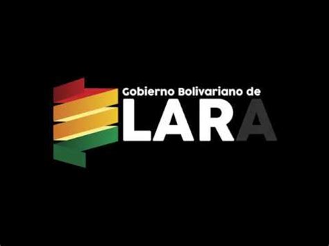 Intro Logo Gobierno Bolivariano De Lara Youtube