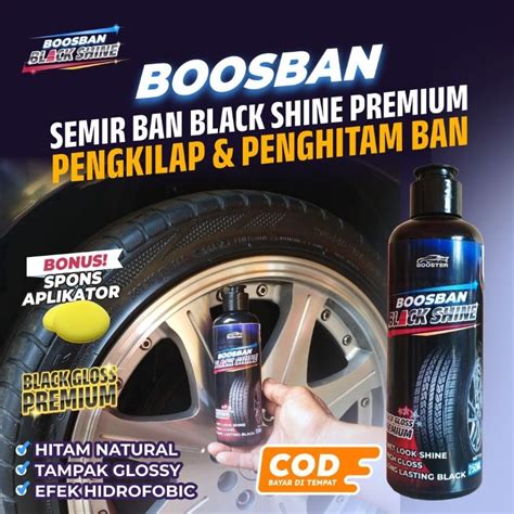 Jual Semir Ban Mobil Motor Tahan Lama Pengkilap Ban Boosban Black Shine