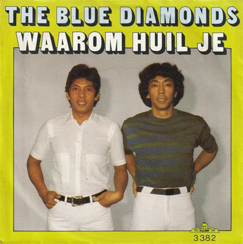 The Blue Diamonds Waarom Huil Je Vinyl Discogs