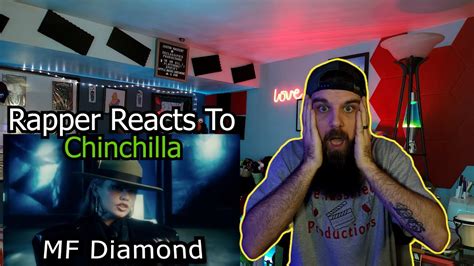 Rapper Reacts To CHINCHILLA MF Diamond Official Video YouTube