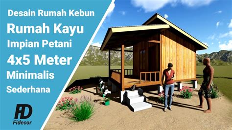 Inspirasi Desain Pondok Kebun Sederhana Minimalis Desain Rumah Kayu