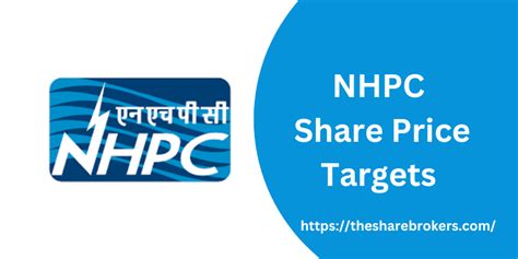 NHPC Share Price Targets For 2023, 2024, 2025, And 2030 : TheShareBrokers