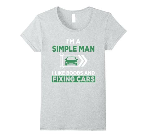 Im A Simple Man I Like Boobs And Fixing Cars T Shirt 4lvs 4loveshirt