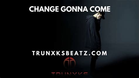 Change Gonna Come Nf Eminem Witt Lowry Type Beat Prod By Trunxks