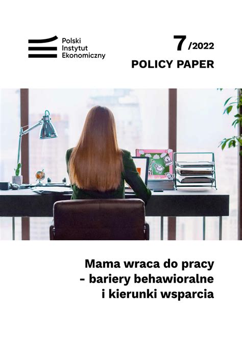 Pdf Mama Wraca Do Pracy Bariery Behawioralne I Kierunki Wsparcia