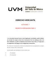 ACTIVIDAD 7 PIE3 Docx DERECHO MERCANTIL ACTIVIDAD 7 PROYECTO