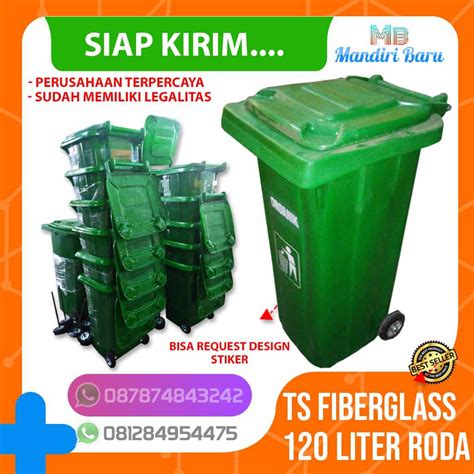 Jual JUAL TONG TEMPAT SAMPAH FIBER BERODA 120 LITER ORGANIK ANORGANIK