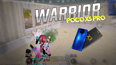 Warrior Poco X3 Pro Bgmi Montage Poco X3 Pro Gaming Test Oneplus9r9