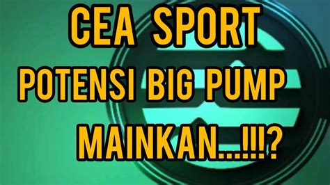 Token Micin Cea Sport Potensi Big Pump Mainkan Youtube