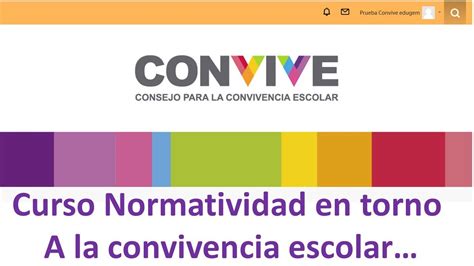 Curso Normatividad En Torno A La Convivencia Escolar Youtube