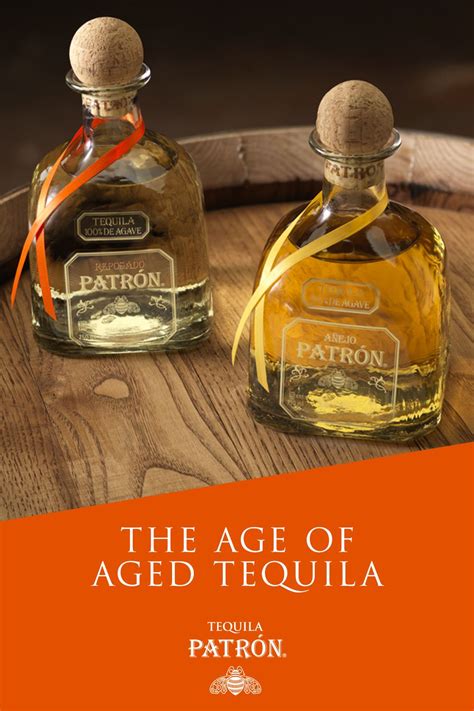 The Age Of Aged Tequila Explore The Complexity Patron Tequila