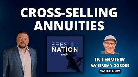 Annuities Explained How To Get Started Selling Annuities Efes Training For Insurance